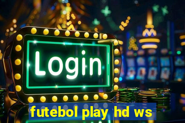 futebol play hd ws